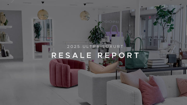 2025 Ultra-Luxury Resale Report