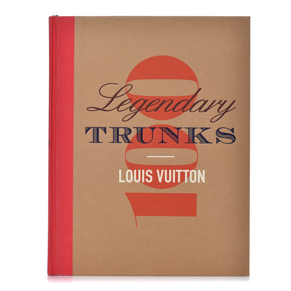 Louis Vuitton 100 LEGENDARY TRUNKS Book 1 of 14