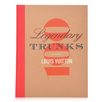 Louis Vuitton 100 LEGENDARY TRUNKS Book 1 of 8